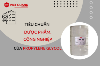 Dung môi PG tiêu chuẩn dược phẩm và công nghiệp